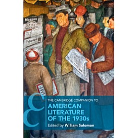 The Cambridge Companion to American Literature of the 1930s,SOLOMON,Cambridge University Press,9781108429184,