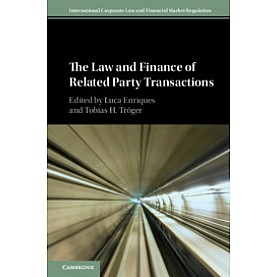 The Law and Finance of Related Party Transactions,Edited by Luca Enriques , Tobias H. TrÃ¶ger,Cambridge University Press,9781108429283,