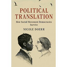 Political Translation,Doerr,Cambridge University Press,9781108430791, Political Translation,Doerr,Cambridge University Press,9781108430791,