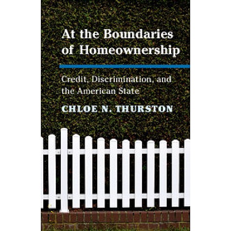 At the Boundaries of Homeownership,THURSTON,Cambridge University Press,9781108434522,