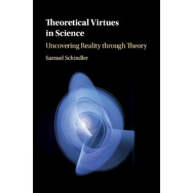 Theoretical Virtues in Science,SCHINDLER,Cambridge University Press,9781108422260, Theoretical Virtues in Science,SCHINDLER,Cambridge University Press,9781108422260,