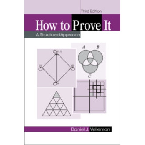How to Prove It,Daniel J. Velleman,Cambridge University Press,9781108439534,