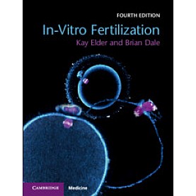 In-Vitro Fertilization,Kay Elder, Brian Dale,Cambridge University Press,9781108441810,