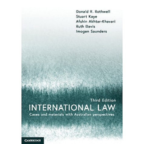 International Law-Cases and Materials with Australian Perspectives-Rothwell-Cambridge University Press-9781108445450 International Law-Cases and Materials with Australian Perspectives-Rothwell-Cambridge University Press-9781108445450