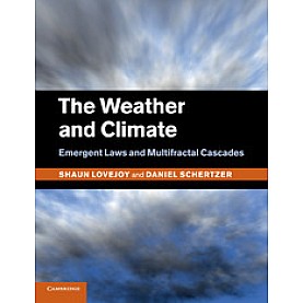 The Weather and Climate,Lovejoy,Cambridge University Press,9781108446013, The Weather and Climate,Lovejoy,Cambridge University Press,9781108446013,