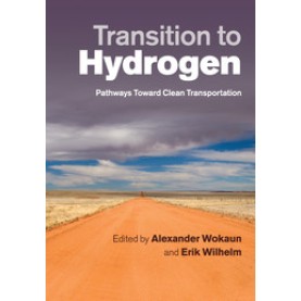 Transition to Hydrogen,Wokaun,Cambridge University Press,9781108446488, Transition to Hydrogen,Wokaun,Cambridge University Press,9781108446488,