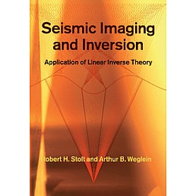 Seismic Imaging and Inversion,Stolt,Cambridge University Press,9781108446662,