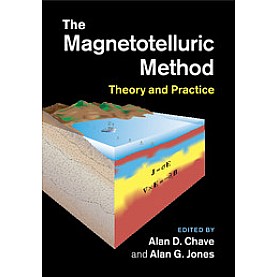 The Magnetotelluric Method,Chave,Cambridge University Press,9781108446808,