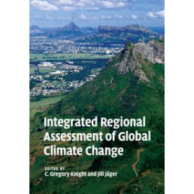 Integrated Regional Assessment of Global Climate Change,Knight,Cambridge University Press,9781108447089,