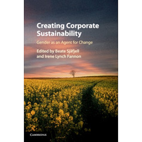 Creating Corporate Sustainability,Sjåfjell,Cambridge University Press,9781108427111, Creating Corporate Sustainability,Sjåfjell,Cambridge University Press,9781108427111,