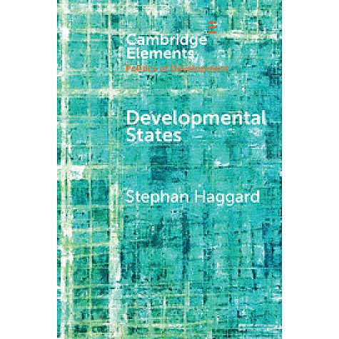 Developmental States,HAGGARD,Cambridge University Press,9781108449496, Developmental States,HAGGARD,Cambridge University Press,9781108449496,