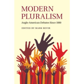 Modern Pluralism,BEVIR,Cambridge University Press,9781108454087,