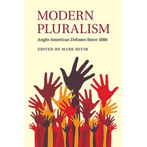 Modern Pluralism,BEVIR,Cambridge University Press,9781108454087,