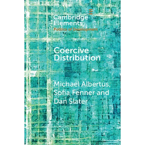 Coercive Distribution,Albertus,Cambridge University Press,9781108462136, Coercive Distribution,Albertus,Cambridge University Press,9781108462136,