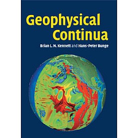Geophysical Continua,KENNETT,Cambridge University Press,9781108462730,