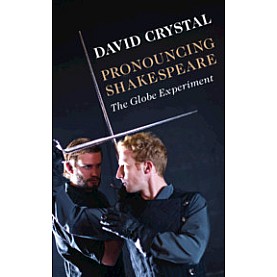 Pronouncing Shakespeare,DAVID CRYSTAL,Cambridge University Press,9781108466691, Pronouncing Shakespeare,DAVID CRYSTAL,Cambridge University Press,9781108466691,