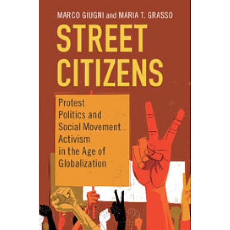 Street Citizens,Marco Giugni , Maria T. Grasso,Cambridge University Press,9781108469265,