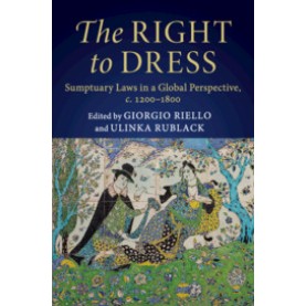 The Right to Dress,Riello,Cambridge University Press,9781108475914, The Right to Dress,Riello,Cambridge University Press,9781108475914,