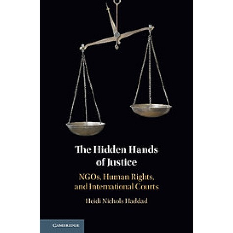 The Hidden Hands of Justice,Heidi Nichols Haddad,Cambridge University Press,9781108456852, The Hidden Hands of Justice,Heidi Nichols Haddad,Cambridge University Press,9781108456852,