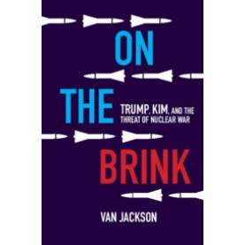On the Brink,Van Jackson,Cambridge University Press,9781108473484,
