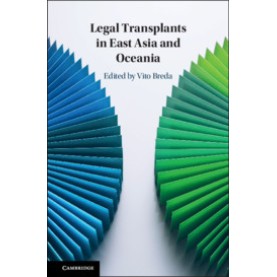 Legal Transplant in East Asia and Oceania,Breda,Cambridge University Press,9781108475297,