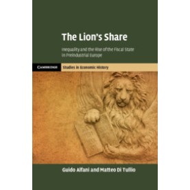 The Lion's Share,Alfani,Cambridge University Press,9781108476218,