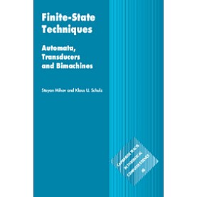 Finite-State Techniques,Stoyan Mihov , Klaus U. Schulz,Cambridge University Press,9781108485418, Finite-State Techniques,Stoyan Mihov , Klaus U. Schulz,Cambridge University Press,9781108485418,