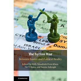 The Syrian War,Edited by Hilly Moodrick-Even Khen , Nir T. Boms , Sareta Ashraph,Cambridge University Press,9781108487801, The Syrian War,Edited by Hilly Moodrick-Even Khen , Nir T. Boms , Sareta Ashraph,Cambridge University Press,9781108487801,