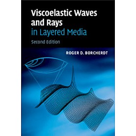 Viscoelastic Waves in Layered Media,BORCHERDT,Cambridge University Press,9781108462112, Viscoelastic Waves in Layered Media,BORCHERDT,Cambridge University Press,9781108462112,