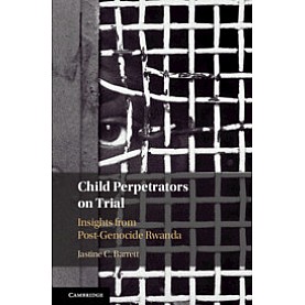 Child Perpetrators on Trial,BARRETT,Cambridge University Press,9781108496551, Child Perpetrators on Trial,BARRETT,Cambridge University Press,9781108496551,