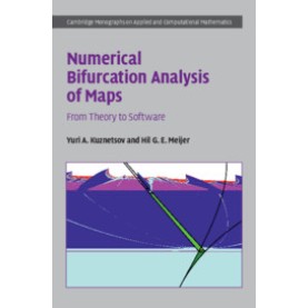 Numerical Bifurcation Analysis of Maps,Yuri A. Kuznetsov , Hil G. E. Meijer,Cambridge University Press,9781108499675,