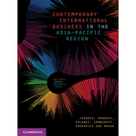 Contemporary International Business in the Asia-Pacific Region,Alain Verbeke , Robin E. Roberts , Deborah Delaney , Peter Zámborský , Peter Enderwick , Swati Nag,Cambridge University Press,9781108620680, Contemporary International Business in the Asia-Pacific Region,Alain Verbeke , Robin E. Roberts , Deborah Delaney , Peter Zámborský , Peter Enderwick , Swati Nag,Cambridge University Press,9781108620680,