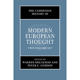 The Cambridge History of Modern European Thought 2 Volume Hardback Set,Edited by Warren Breckman , Peter E. Gordon,Cambridge University Press,9781108677462,