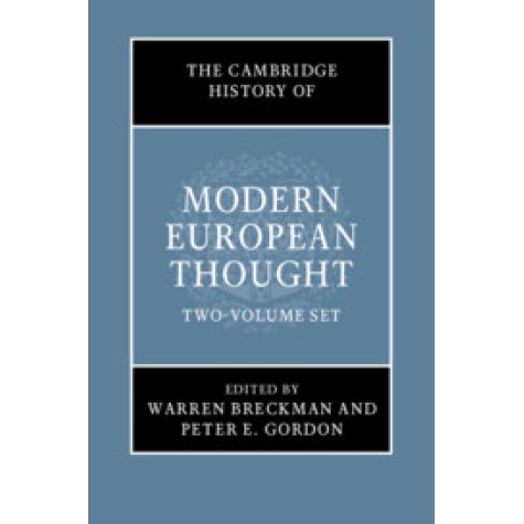 The Cambridge History of Modern European Thought 2 Volume Hardback Set,Edited by Warren Breckman , Peter E. Gordon,Cambridge University Press,9781108677462,