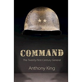 Command,Anthony King,Cambridge University Press,9781108700276, Command,Anthony King,Cambridge University Press,9781108700276,