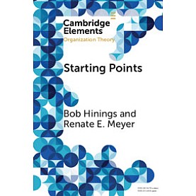 Starting Points,Hinings,Cambridge University Press,9781108709323, Starting Points,Hinings,Cambridge University Press,9781108709323,