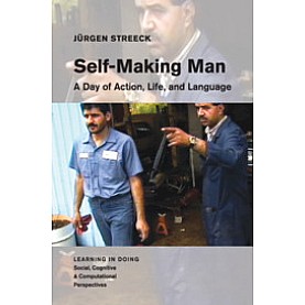 Self-Making Man,J??rgen Streeck,Cambridge University Press,9781108714785,