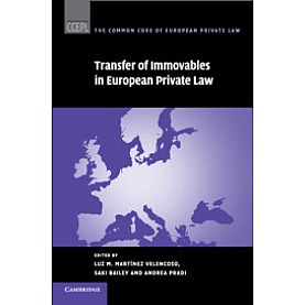 Transfer of Immovables in European Private Law,MartÃnez Velencoso,Cambridge University Press,9781107187092, Transfer of Immovables in European Private Law,MartÃnez Velencoso,Cambridge University Press,9781107187092,