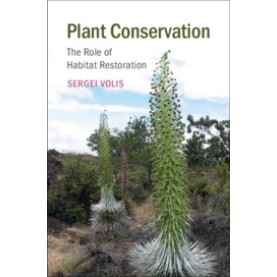 Plant Conservation,Volis,Cambridge University Press,9781108727334, Plant Conservation,Volis,Cambridge University Press,9781108727334,