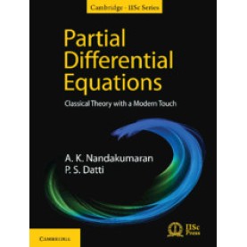 Partial Differential Equations,A. K. Nandakumaran and P. S. Datti,Cambridge University Press India Pvt Ltd  (CUPIPL),9781108839808,