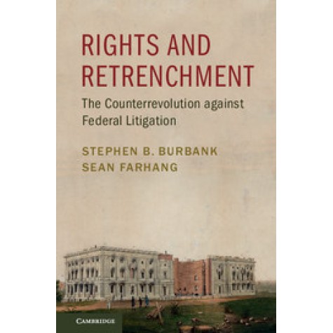 Rights and Retrenchment,Burbank,Cambridge University Press,9781316502044,