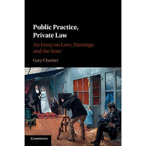 Public Practice, Private Law,CHARTIER,Cambridge University Press,9781316506080, Public Practice, Private Law,CHARTIER,Cambridge University Press,9781316506080,
