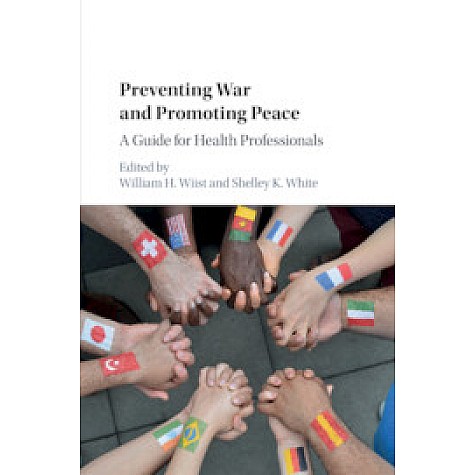 Preventing War and Promoting Peace,Wiist,Cambridge University Press,9781316601648,
