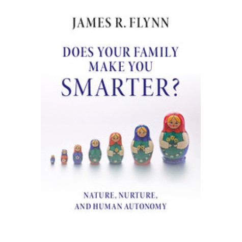 Does your Family Make You Smarter?,Flynn,Cambridge University Press,9781316604465, Does your Family Make You Smarter?,Flynn,Cambridge University Press,9781316604465,
