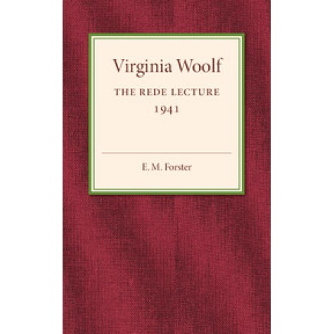 Virginia Woolf,E. M. Forster,Cambridge University Press,9781316606834,