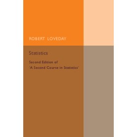 Statistics,Loveday,Cambridge University Press,9781316606940,