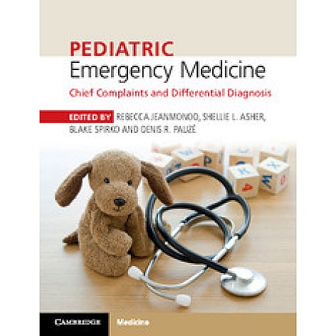 Pediatric Emergency Medicine,Jeanmonod,Cambridge University Press,9781316608869,