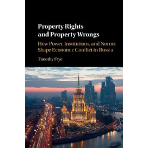 Property Rights and Property Wrongs,FRYE,Cambridge University Press,9781316610107,
