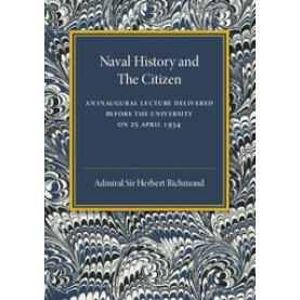 Naval History and the Citizen,RICHMOND,Cambridge University Press,9781316613108,