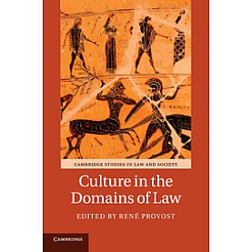 Culture in the Domains of Law,PROVOST,Cambridge University Press,9781316615133, Culture in the Domains of Law,PROVOST,Cambridge University Press,9781316615133,